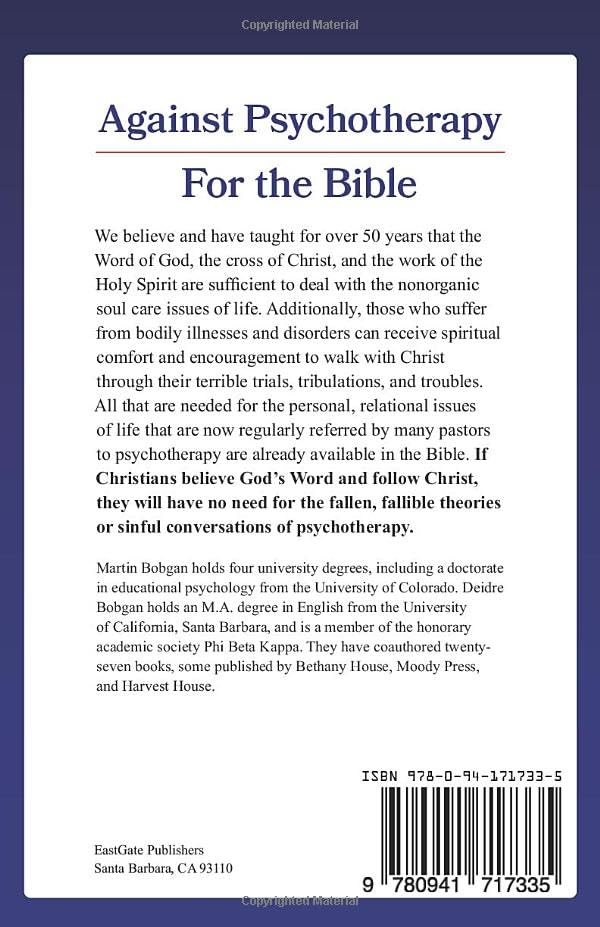 Against Psychotherapy / For the Bible