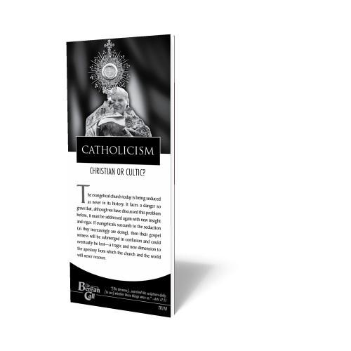 Catholicism: Christian or Cultic? Tract (10 pack)