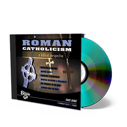 Roman Catholicism - A Biblical Perspective