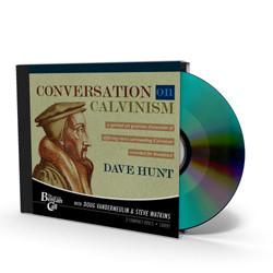Conversation on Calvinism CD
