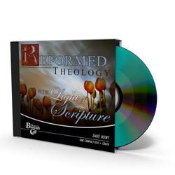 Reformed Theology in the Light of Scripture CD