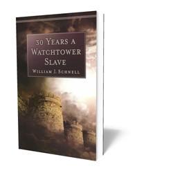 30 Years a Watchtower Slave