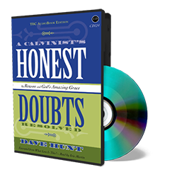 A Calvinist's Honest Doubts Audiobook CD