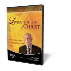 Living the Life of Christ DVD