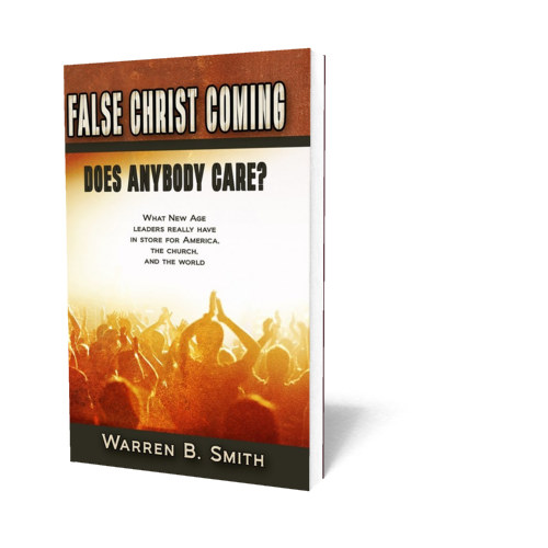 False Christ Coming - Does Anybody Care?