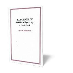 Election in Romans 9:1-24