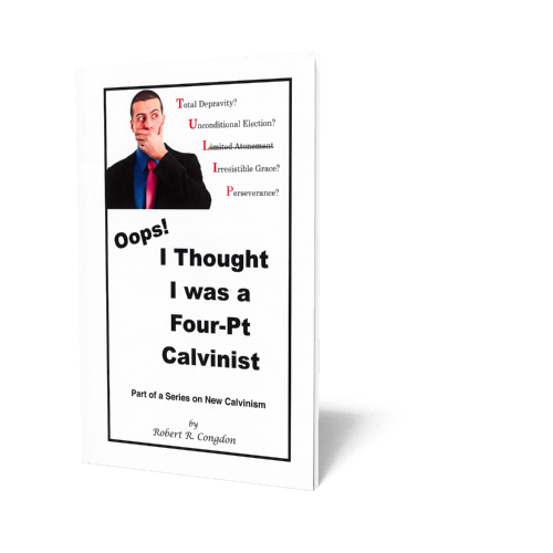 Oops I Thought I Was a 4 Point Calvinist