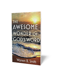 The Awesome Wonder of God's Word