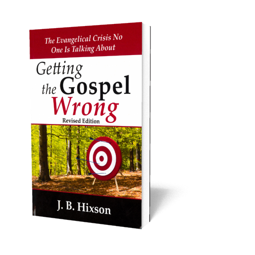 Getting the Gospel Wrong