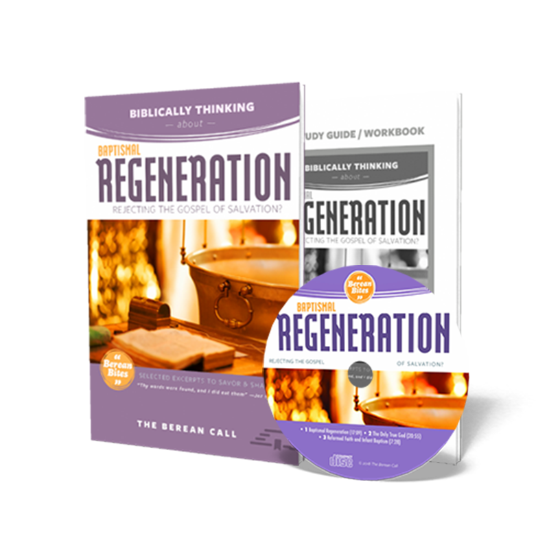 Berean Bite: Baptismal Regeneration Set