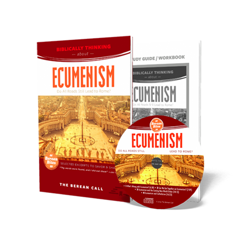 Berean Bite: Ecumenism Set