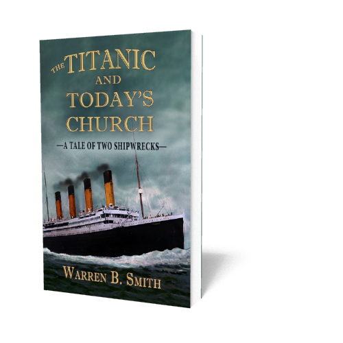 The Titanic and Today's Church