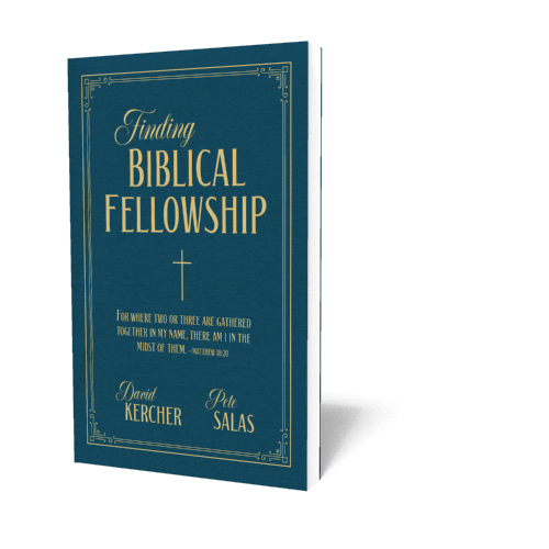 Finding Biblical Fellowship