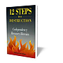 12 Steps to Destruction