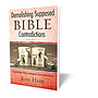 Demolishing Supposed Bible Contradictions