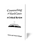 Counseling the Hard Cases: A Critical Review