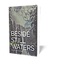 Beside Still Waters Devotional