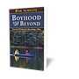 Boyhood and Beyond